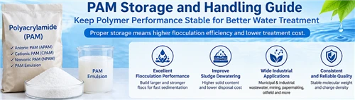 Polyacrylamide Safe Storage And Handling Guide: How To Prevent Degradation, Caking, And Performan...